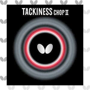 Tackiness-Chop II